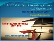 ACC 281 GENIUS Something Great - acc281genius.com
