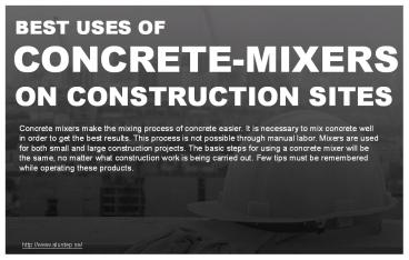 Best uses of concrete mixers on construction sites.