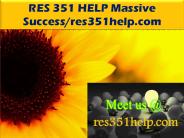 RES 351 HELP Massive Success/res351help.com