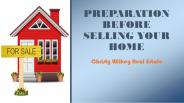 Preparation Before Selling Your Home