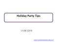 Holiday Party Tips PowerPoint PPT Presentation