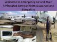Air & Train Ambulance Services in Guwahati and Bangalore PowerPoint PPT Presentation