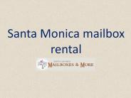 Santa Monica mailbox rental-Smmailboxes