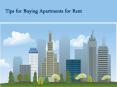 Tips for Buying Apartments for Rent