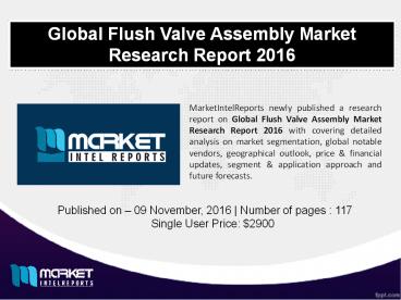 Flush Valve Assembly Market - Latest Innovations, Drivers, dynamics and strategic analysis, Challenges by 2021