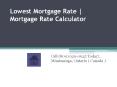 Best Lowest Mortgage Rates on Second Mortgage in Ontario PowerPoint PPT Presentation
