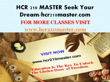 HCR 210 MASTER Seek Your Dream/hcr210master.com