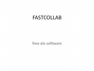 free ats software - fastcollab
