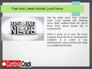 Fastest kendal local news in UK