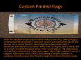 Custom Printed Flags - The Blog With Custom Flags and Banners PowerPoint PPT Presentation