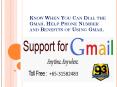 Know When You Can Dial the Gmail Help Phone Number and Benefits of Using Gmail PowerPoint PPT Presentation