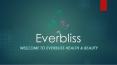 Ever Beautiful Make up from Everbliss for every Occasion