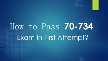 70-734 Practice Dumps