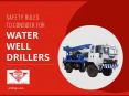 Safety Measures to Be Followed by Water Well Drillers PowerPoint PPT Presentation