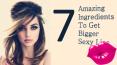 7 Amazing Ingredients To Get Bigger Sexy Lips PowerPoint PPT Presentation