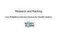 Research and Ranking – Your Reliable Investment Advisory for Wealth Creation PowerPoint PPT Presentation