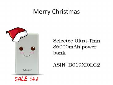 30% OFF Christmas SALE for Selectec Power Bank