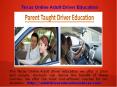 Texas Online Adult Driver Education PowerPoint PPT Presentation