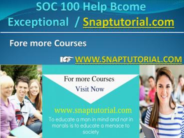 SOC 100 Help Bcome Exceptional / snaptutorial.com