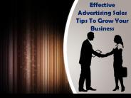 Effective Advertising Sales Tips