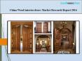 China Wood interior doors Market Research Report 2016 PowerPoint PPT Presentation