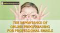 The Importance of Online Proofreading for Professional Emails PowerPoint PPT Presentation