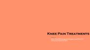 Knee Pain Treatment