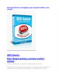 SEO Switch review - (FREE) Jaw-drop bonuses