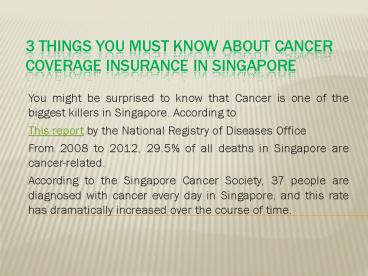 3 Things you must know about Cancer coverage Insurance in Singapore