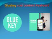 latest Keyboard App for your Android phone