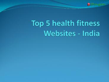 Top 5 health fitness website