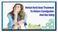 Herbal Hard Stool Treatment To Relieve Constipation And Gas Safely