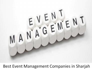  Best Event Management Companies in Sharjah