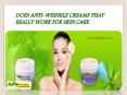 Does Most Efficient Anti-aging Wrinkle Cream that Really Work for Skin Care PowerPoint PPT Presentation