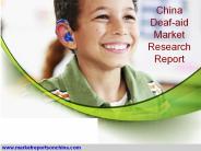 China Deaf-aid Market Research Report