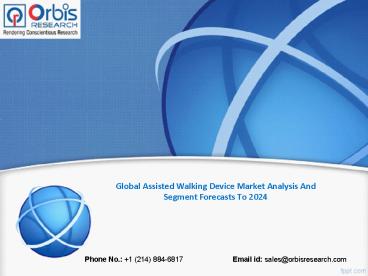 Global Assisted Walking Device Market- Forecast 2024