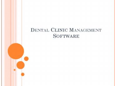 How To Choose A Dental Practice Management Software