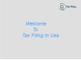 Tax Filing In Usa PowerPoint PPT Presentation