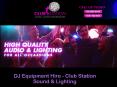 DJ Equipment Hire - Club Station Sound & Lighting PowerPoint PPT Presentation