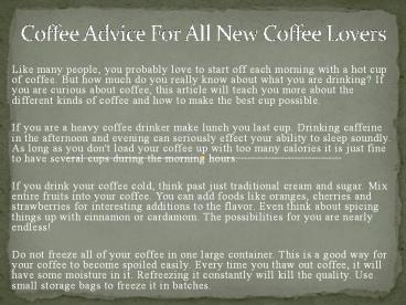 Coffee Advice For All New Coffee Lovers