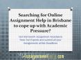 Get Assignment Help for Brisbane Students PowerPoint PPT Presentation