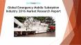Global Emergency Mobile Substation Industry 2016 Market Research Report PowerPoint PPT Presentation