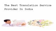 The Best Translation Service Provider In India