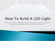 How To Build A LED Light