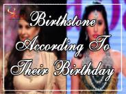 Birthstone According To Their Birthday Month