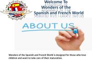 Wonders of the Spanish and French World