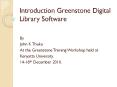 Introduction Greenstone Digital Library Software PowerPoint PPT Presentation