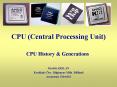 CPU (Central Processing Unit) PowerPoint PPT Presentation