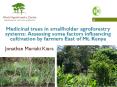 Medicinal trees in smallholder agroforestry systems: Assessing some factors influencing cultivation by farmers East of Mt. Kenya PowerPoint PPT Presentation