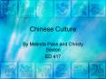 Chinese Culture PowerPoint PPT Presentation